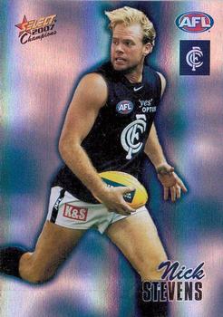 2007 Select AFL Champions Signature Series - Holographic Foils #HF32 Nick Stevens Front